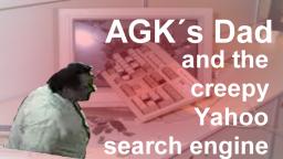 AGK´s dad and the creepy yahoo search engine