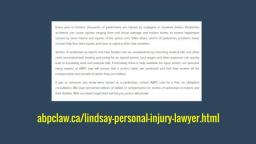 Injury Lawyer Lindsay - ABPC Personal Injury Lawyer (800) 964-0847