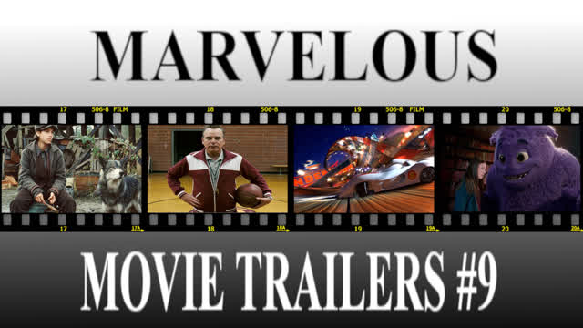 Marvelous Movie Trailers #9