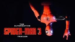 Spider-Man 3: The Alternative Trailer