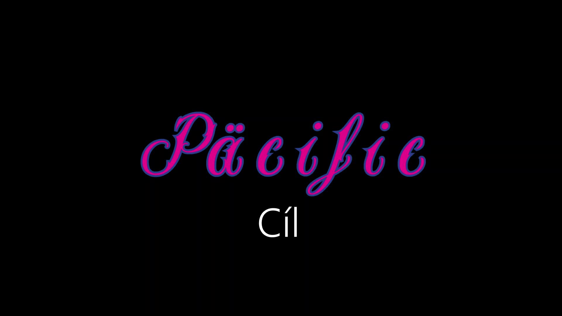 Päcific ¦ Cíl (hivatalos audió)