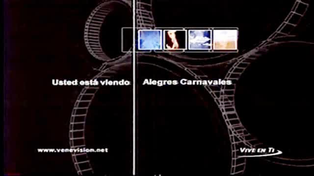 Bumper Venevision usted está viendo alegres carnavales 2003-2004
