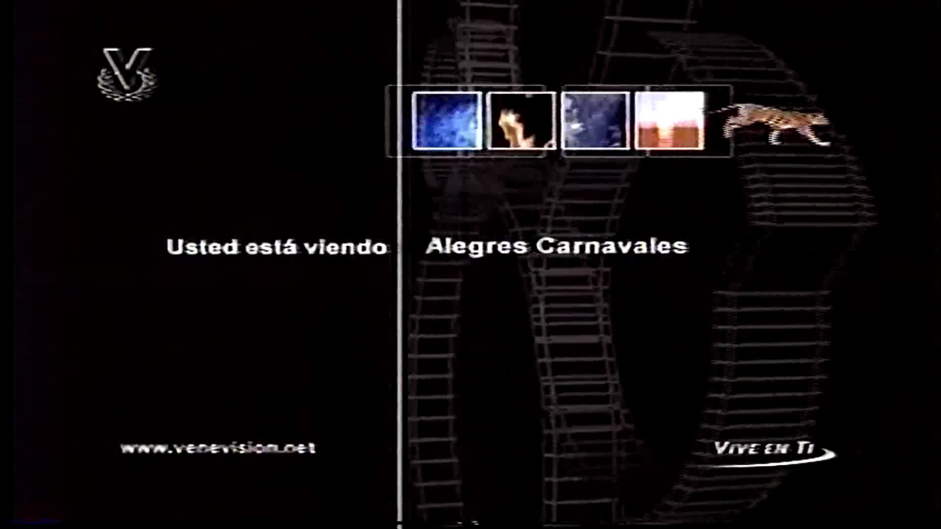 Bumper Venevision usted está viendo alegres carnavales 2003-2004