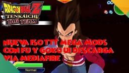 MEGA ISO MOD Dragon Ball TTT V7 ULTIMATE Para Android/PC/PSP/IOS