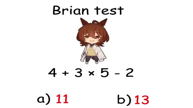 brain test (very hard) brain test (very hard)