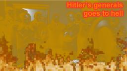 Downfall parody - Hitlers generals goes to hell