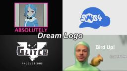 Dream Logo | Abso Lutely (with Tari), SMG4, Glitch Productions and Williams Street (Bird Up!)