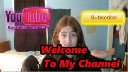 Welcome To My Channel (2005 Edition!!!)