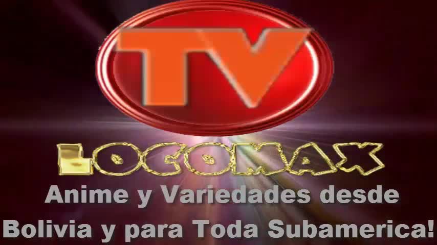 LocomaxTv Bolivia Anime Febrero 2026