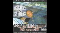 DJ Zirk - Lock Em In Da Trunk (best version)