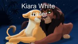 kiara white trailer
