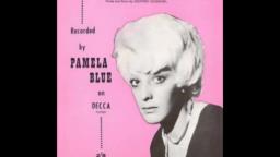 Pamela Blue ~ My Friend Bobby