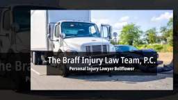 Personal Injury Lawyers in Bellflower - The Braff Injury Law Team, P.C. (888) 276-6746