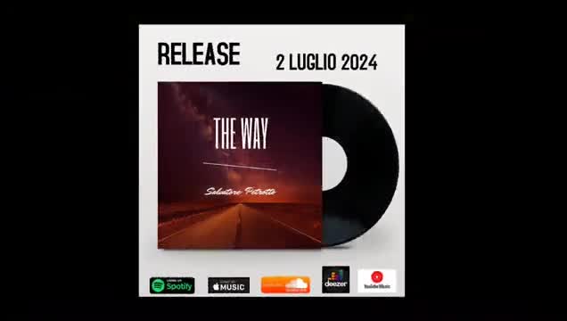 The way video ufficiale by Salvatore Petrotto The way video ufficiale by Salvatore Petrotto