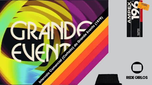 [PARÓDIA] Intervalo Comercial (Cortado) do Grande Evento (1979)