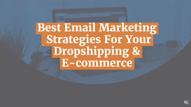 Best_Email_Marketing_Strategies_For_Your_Dropshipping_&_Ecommerce