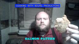 Cooking with Bourg Productions- Salmon Patties