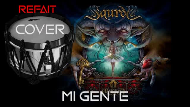 [COVER/ESPECIAL] MILITAR DRUM COVER "MI GENTE - SAUROM"