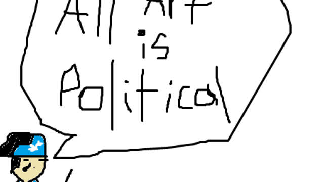 All Art Is Political