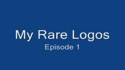 My Rare Logos Episode 1