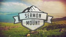 Sermon on the Mount Part 2