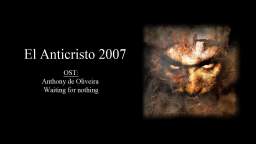 OST Documental El Anticristo 2007