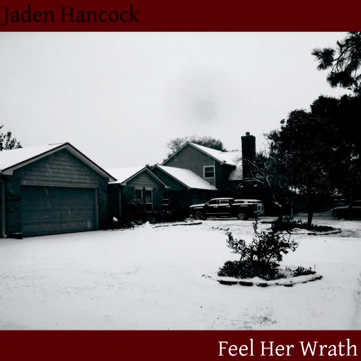 Feel Her Wrath - Jaden Hancock Feel Her Wrath - Jaden Hancock