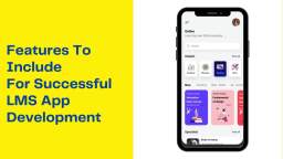 Learning Management System App Development by Expert Mobile App Development Services