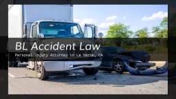 Personal Injury Lawyer La Verne - BL Accident Law (888) 301-8880