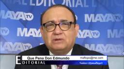 QUE PENA DON EDMUNDO QUE PENA DON EDMUNDO