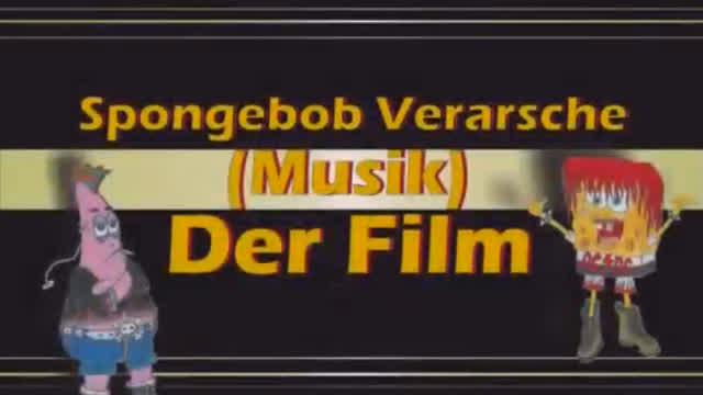 Spongebob Verarsche (Musik) Der Film - Teil 6 part 1