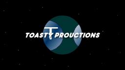 Toasty Productions thing