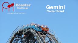 Gemini Cedar Point S2 E15