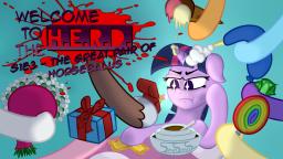 Welcome To The H.E.R.D. - S1E3- The Great Pair Of Horse Balls (feat. BronyBurningAxe)