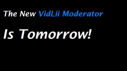 The New Moderator on me is tomorrow!!!