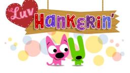 Hankerin' Fer Yer Luv!