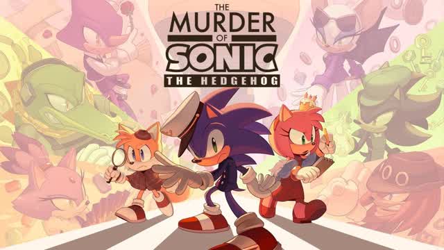 Playthrough - The Murder of Sonic the Hedgehog - Part 1