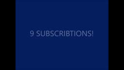 9 subscriptions to my digital television channel