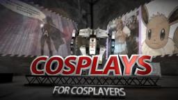 cosplays for cosplayers