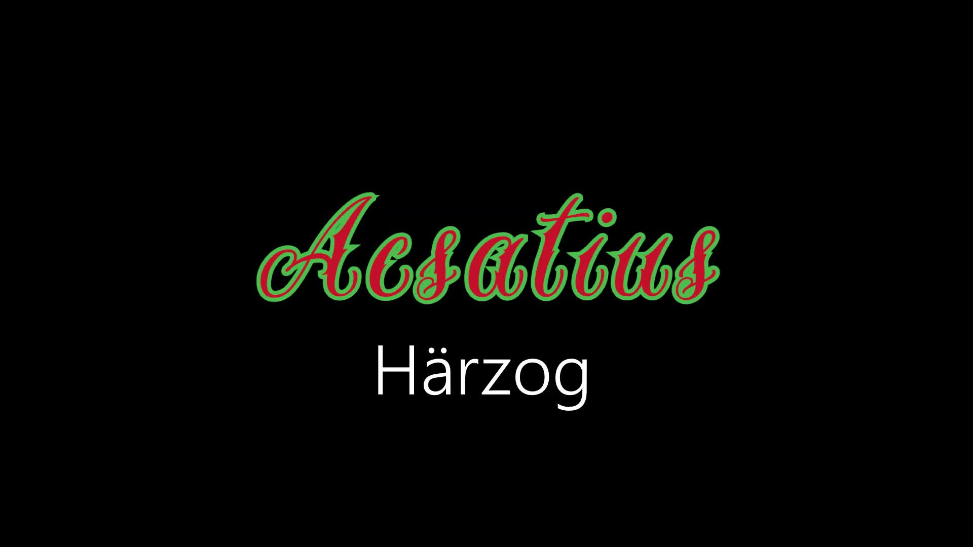 Acsatius ¦ Härzog (officiäl audió)
