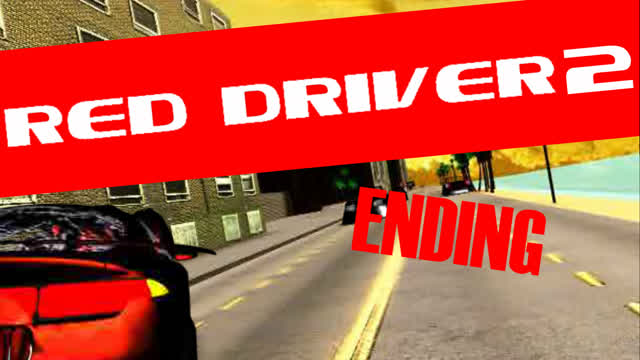 Red Driver 2 Ending