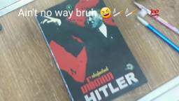 AINT NO WAY BRUH HITLER???