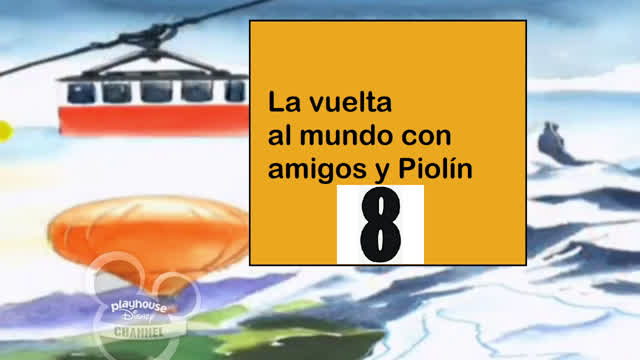 La vuelta al mundo con amigos y Piolín - Parte 8