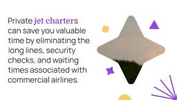 The benefits of private jet charter for time management