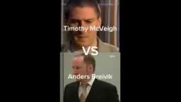 Timothy McVeigh VS Anders Breivik
