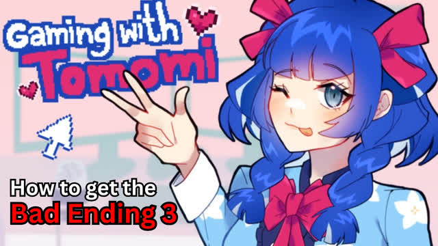 How to get the bad ending 3 in Gaming with Tomomi [Roblox Horror]