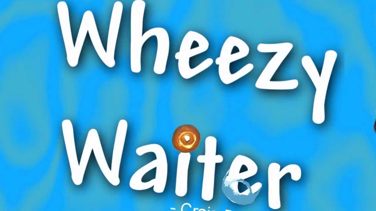 Wheezy Waiter Outro