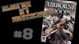 Najgorsze Gry Wszechczasów - Airborne Troops (Odcinek 8)