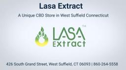 Lasa Extract CBD Store in West Suffield, CT