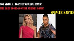 Not Vivica A. Fox! Not Giuliana Ranic! The 2020 COVID-19 Curse Strikes Again!